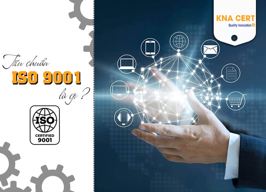 Giấy chứng nhận ISO 9001:2015 cho tổ chức của bạn