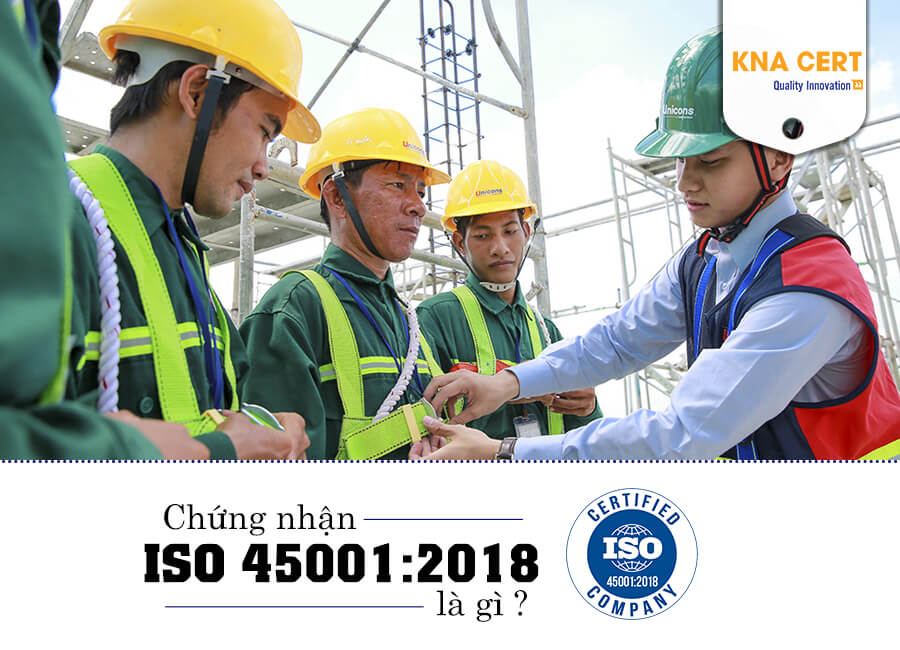 sức khỏe an toàn của người lao động được cải thiện nhờ ISO 45001