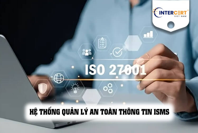 Áp dụng bộ tiêu chuẩn ISO/IEC 27001 áp dụng cho doanh nghiệp Việt